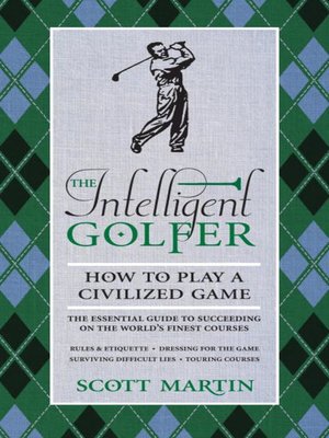 cover image of The Intelligent Golfer